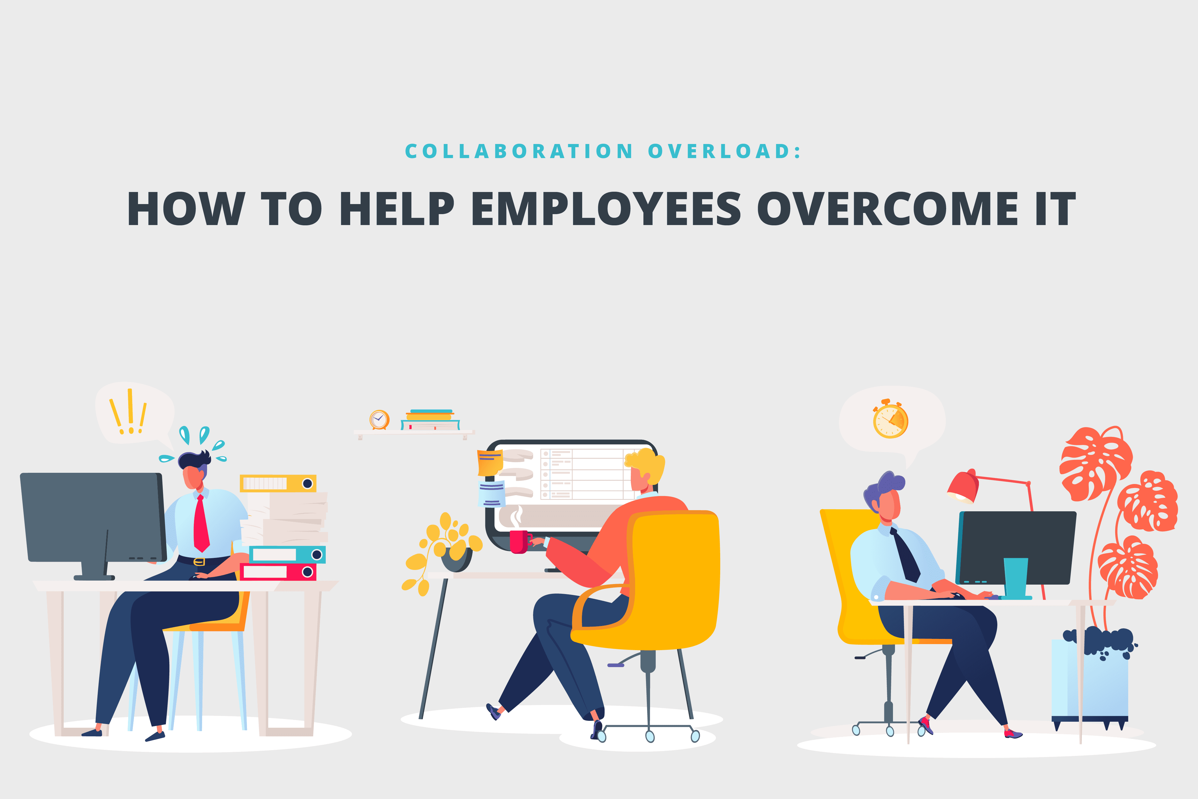 An illustration of stressed employees sitting at their desks working with different collaboration tools.