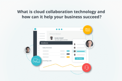 What is cloud collaboration technology and how can it help your business succeed?