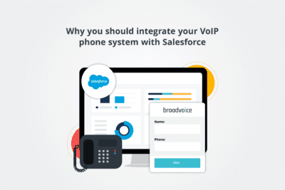 Why to use a Salesforce integration with your VoIP phone