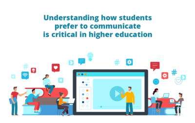 Understanding How Students Prefer to Communicate is Critical in Higher Education