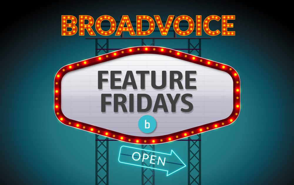 Feature Fridays