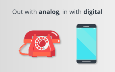 Out with Analog, In with Digital: How Broadvoice Can Help Your Business with the Transition