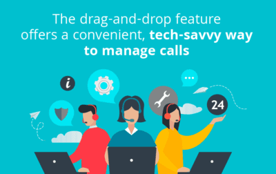 The Drag-and-Drop Feature Offers a Convenient, Tech-Savvy Way to Manage Calls