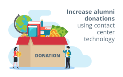 Increase Alumni Donations Using Contact Center Technology