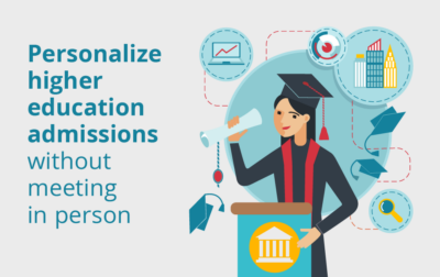 Personalize Higher Education Admissions Without Meeting in Person