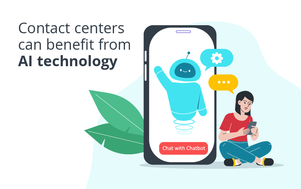 Contact Centers Can Benefit from AI Technology