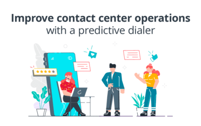 Improve Contact Center Operations with a Predictive Dialer