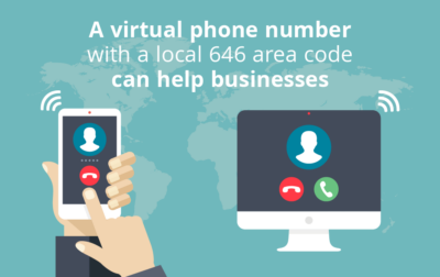 A Virtual Phone Number with a Local 646 Area Code Can Help Businesses
