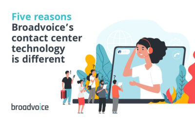 Five Reasons Broadvoice’s Contact Center Technology is Different