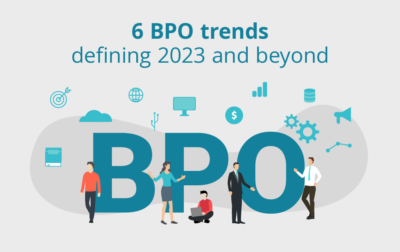 6 BPO Trends Defining 2023 and Beyond