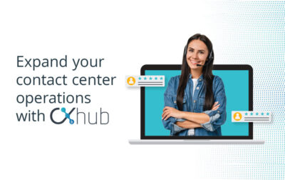 Expand Your Contact Center Operations with CXHub